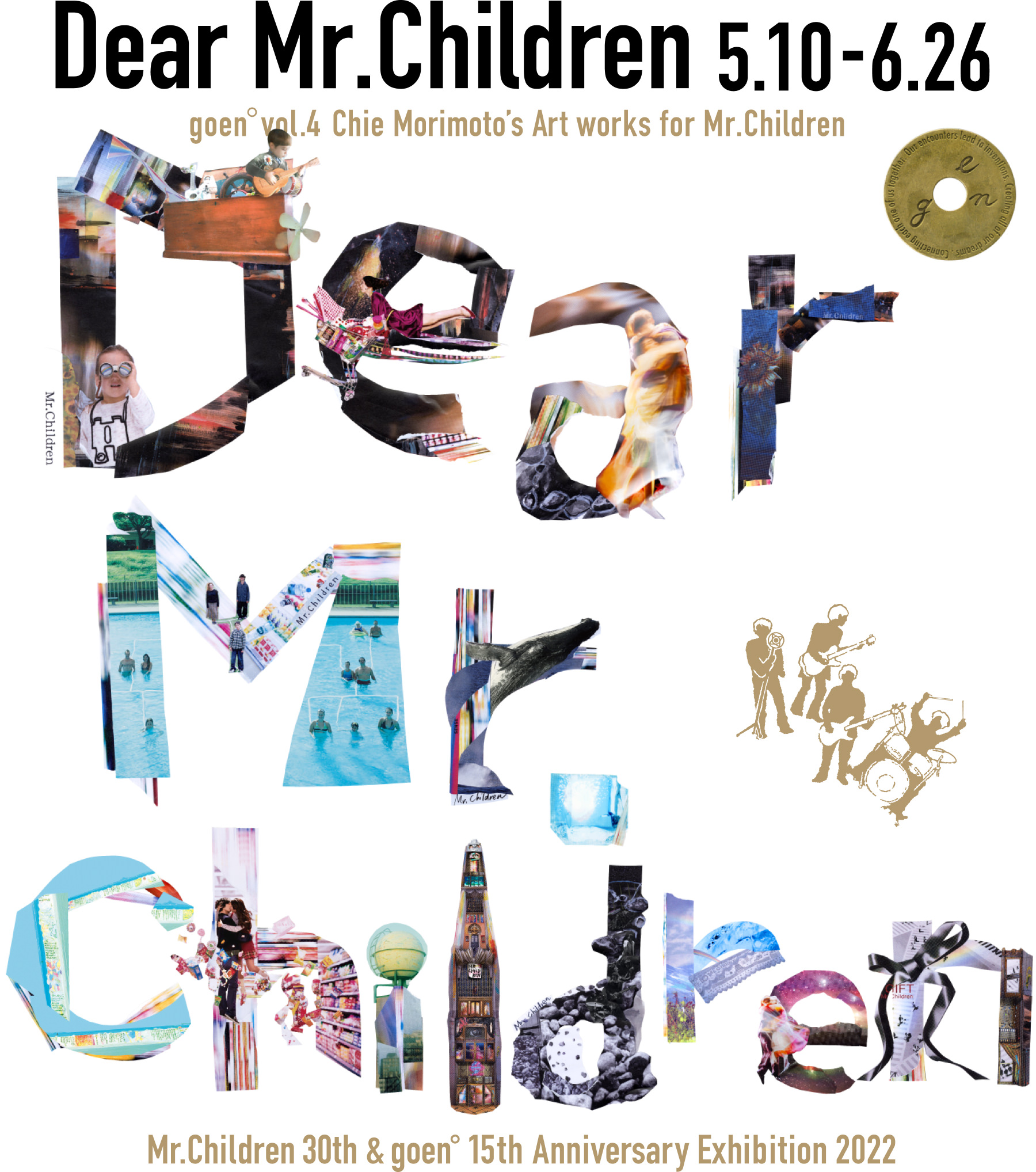 Dear Mr.Children 5.10-6.26 | goen° vol.4 Chie Morimoto's Art works for Mr.Children